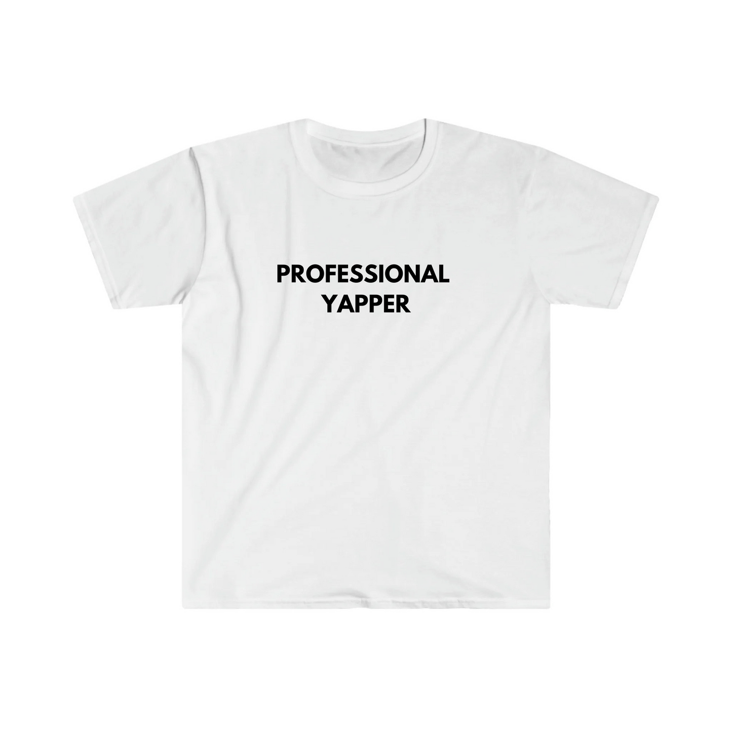 PROFESSIONAL YAPPER T-SHIRT