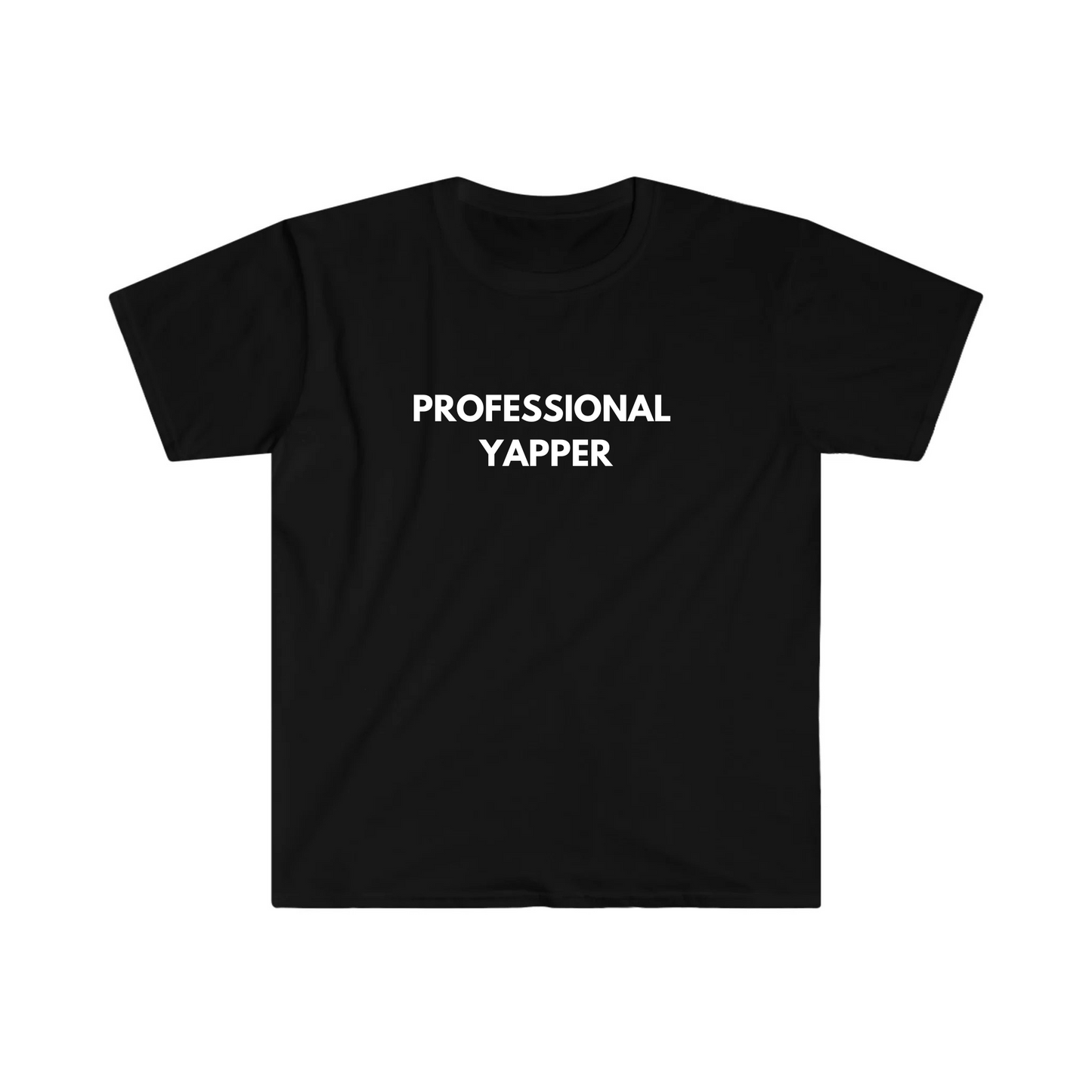 PROFESSIONAL YAPPER T-SHIRT